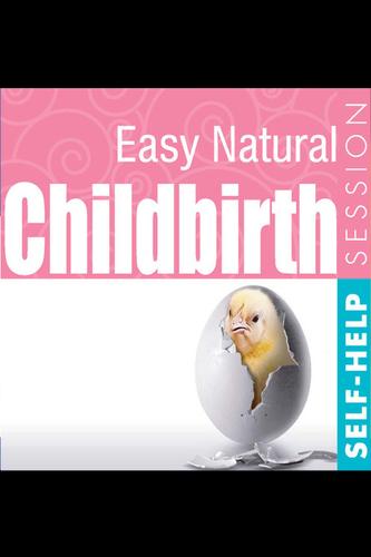 Childbirth. Easy and Natural.